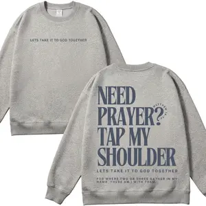Need Prayer Tap My Shoulder Unisex Brand Cotton Sweatshirt gift tee tv show