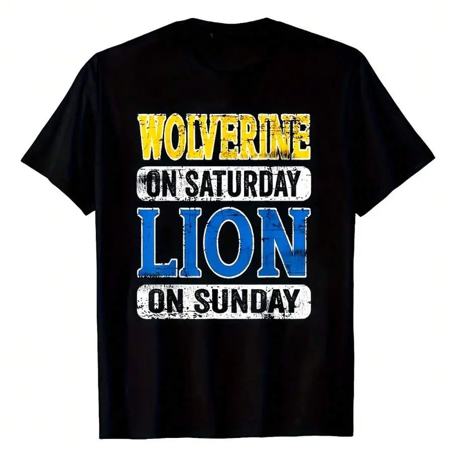Father's Day Gift Warrior Spirit Clothing Alphabet T-Shirt Says Wolverine Saturday Lions Sunday Detroit T-Shirtmens T Shirt