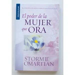 El poder de la mujer que ora - Serie Favoritos (Spanish Edition)