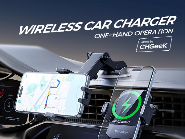 Wireless Car Charger, CHGeek 15W Auto-Clamping Car Mount for Cellphone Charging, Mobile Phone Holder, Smartphone Mount, Tablet Mount, Adjustable Car Charger, Electronic Phone Stand