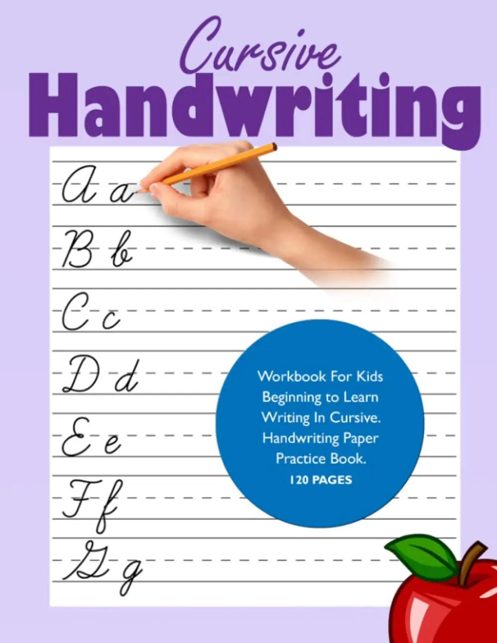 Handwriting Practice Notebook for Kids with Blank Dotted Lined Writing Pages |8.5x11 Journal | 120 Empty Sheets | Cursive Workbook