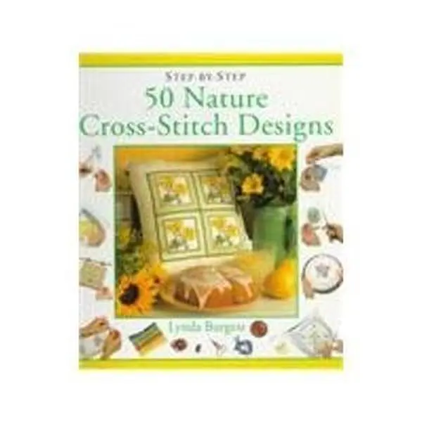 USED Book - 50 Nature Cross-Stitch Designs (Step-By-Step) by Lynda Burgess (Hardcover) - english