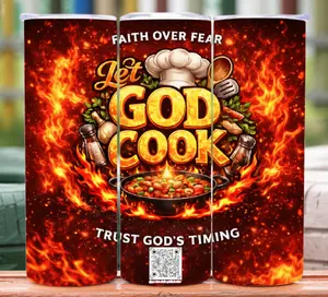 Let God Cook Faith Tumbler | Christian Prayer Room Support Drinkware | God’s Building Billy Merch | Faith Over Fear Stainless Steel Cup