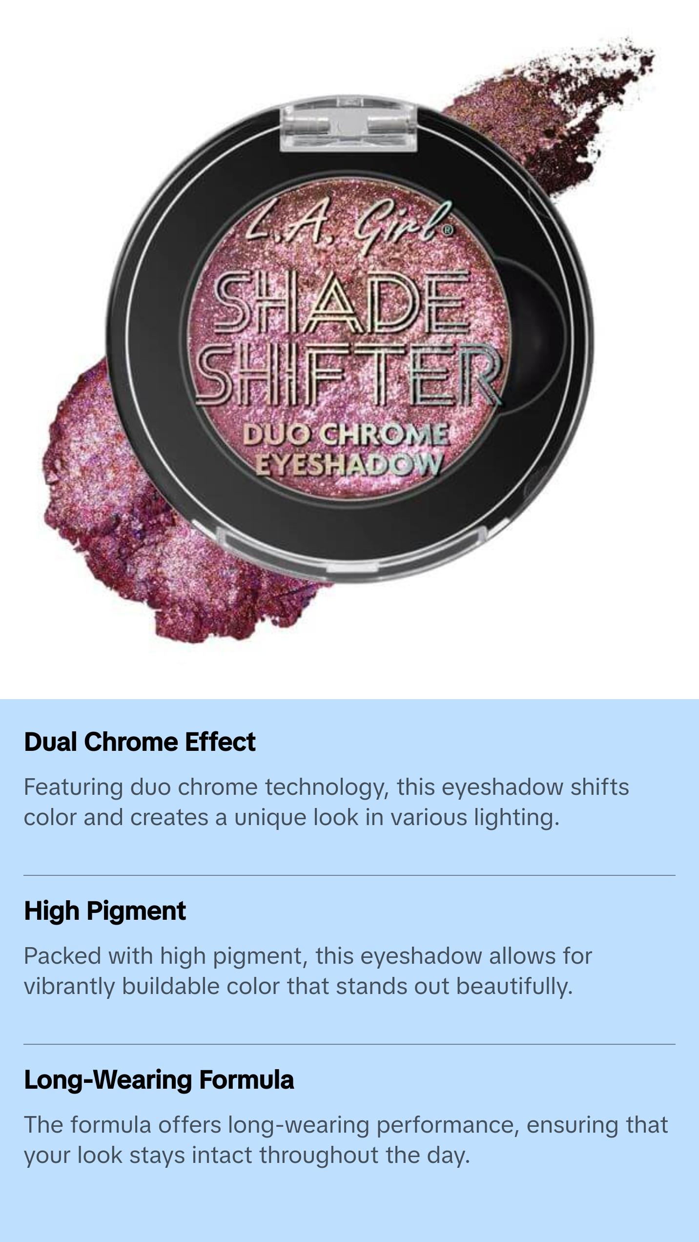 LA Girl Shade Shifter Duo Chrome Eyeshadow