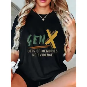 100% Cotton Unisex Gen X Lots Of Memories No Evidence Funny Sarcastic Meme T-Shirt