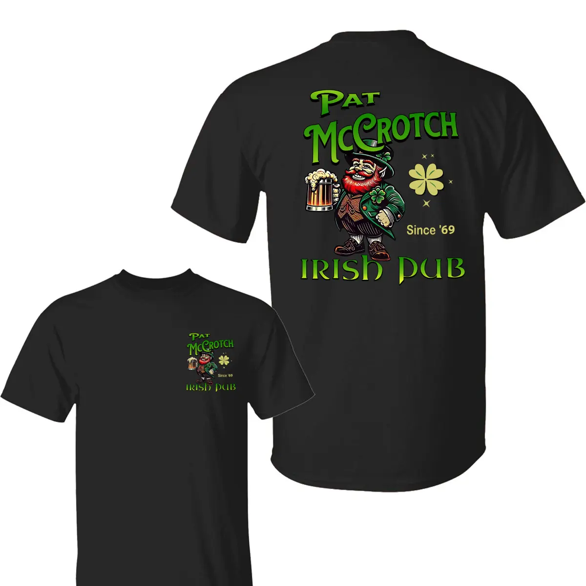 Pat McCrotch Irish Pub Shirt , St. Patrick Day Shirt, Trending Graphic Tee, Patrick's Day Gift, Unisex Cotton For Men For Women