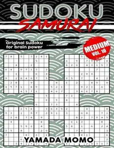 USED-Sudoku Samurai Medium: Original Sudoku For Brain Power Vol. 10: Include 500 Puzzles Sudoku Samurai Medium Level by Momo, Yamada (Paperback)