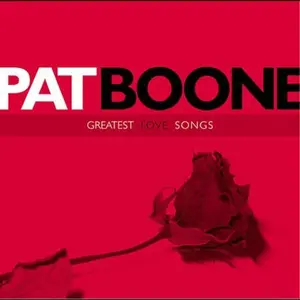 Pat Boone - Greatest Love Songs  [COMPACT DISC - CD]
