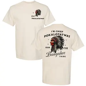 Im Chief Pokalotatwat From The Tribe Indigenous Shirt, Black History Shirt,  Menswear Unisex