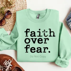 Faith Over Fear Screen Print Transfer (3 Pack)