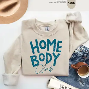 Homebody Club Sweatshirt, Social Anxiety Hoodie,Introvert Sweatshirt, Self Love Sweatshirt, Cozy Sweater,Unisex Sweatshirt, Anti Social Gift