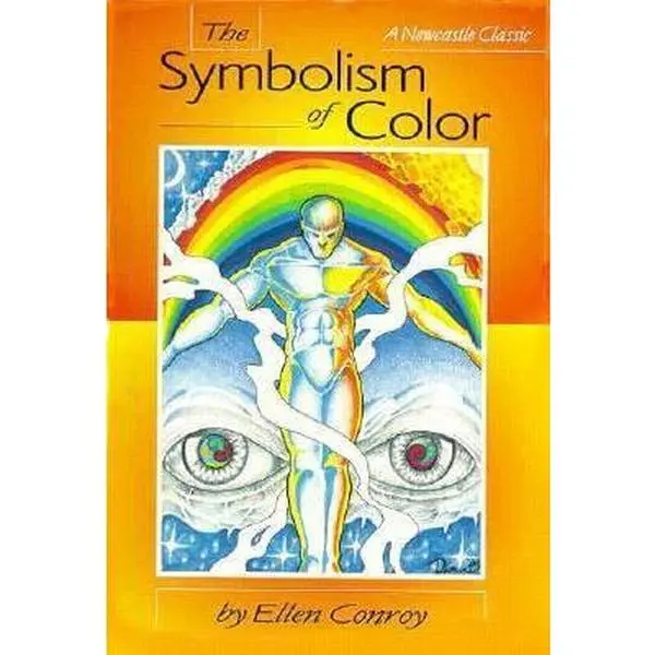 USED-The Symbolism of Color by Ellen Conroy (Paperback)