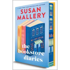 The Bookstore Diaries (Deluxe Limited Edition): A Novel of Secrets, Drama and Second Chance Love by Susan Mallery [Hardback Book]