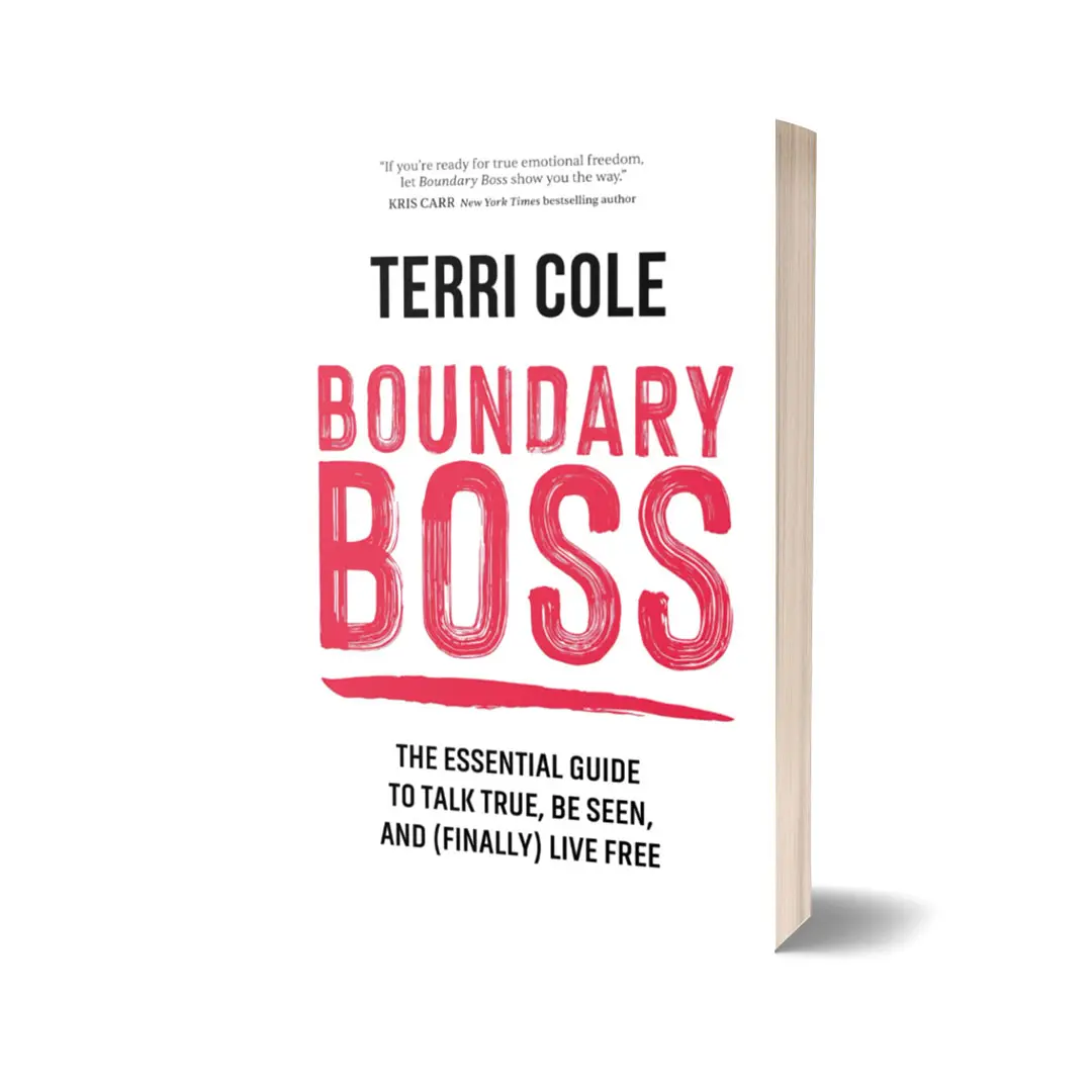 Boundary Boss: The Essential Guide to Talk True, Be Seen, and Finally Live Free by Terri Cole – Paperback (Softcover) Self Improvement Book with Healthy Relationships Advice, Actionable Strategies