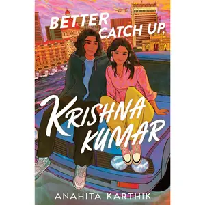Better Catch Up, Krishna Kumar by Anahita Karthik [Hardback Book]