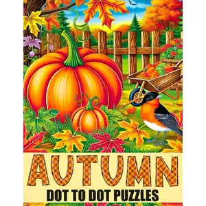Autumn Dot to Dot Book: Large Print Dot to Dots For Adults and Seniors | Autumn Season Scenes Paperback – July 1, 2024