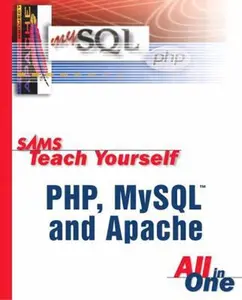 USED-Sams Teach Yourself PHP, MySQL and Apache All-in-One by Julie C. Meloni (Paperback)