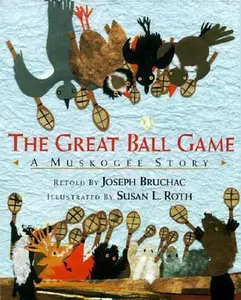 USED Book - The Great Ball Game: A Muskogee Story by Joseph Bruchac (Hardcover) - english