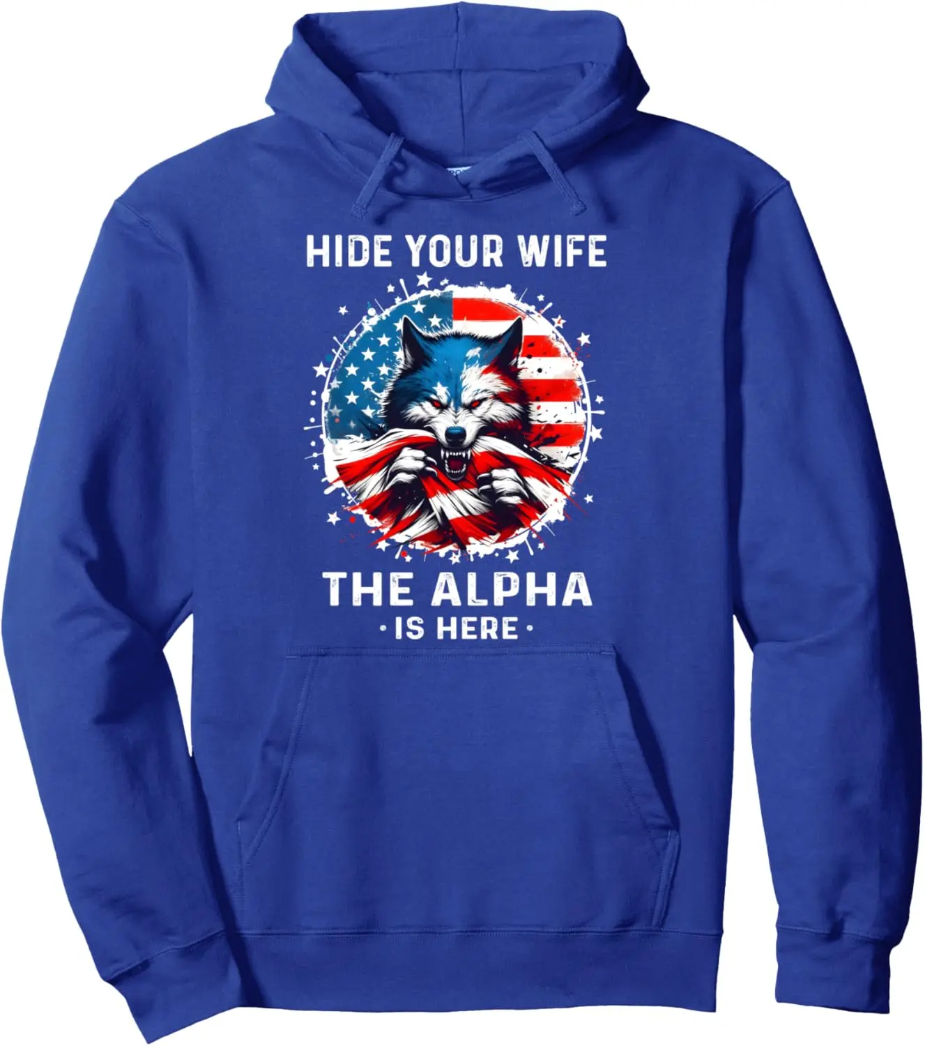 USA Alpha Wolf Shirt Wolf Funny Sarcastic Werewolf Wolf Meme Pullover Hoodie