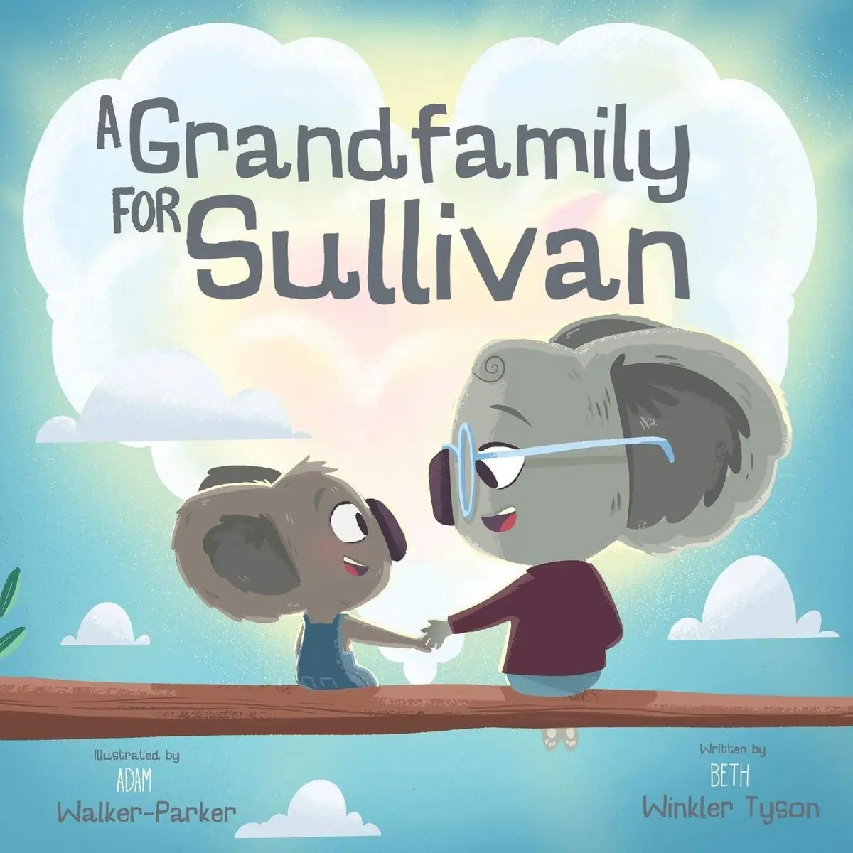 A Grandfamily for Sullivan: Coping Skills for Kinship Care Families (Sullivan's Healing Journey) Paperback – November 20, 2019