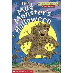 USED-Mud Monster's Halloween, The (level 1) (Word-By-Word First Reader) by Michael Rex (Paperback)