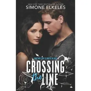 USED-Crossing the Line by Elkeles, Simone (Paperback)