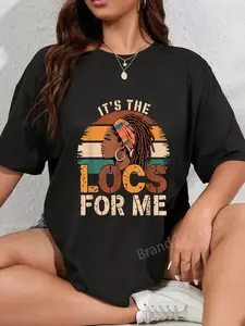 100% Cotton It's the Locs For Me Afro Dope Dreadlocks Black Woman Loc'd T-Shirt