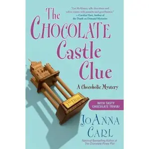 USED-The Chocolate Castle Clue: A Chocoholic Mystery by JoAnna Carl (Hardcover)