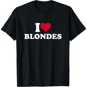 Graphic Tees I Love Blondes I Heart Blondes Lover Hair Blondies T-Shirt classic cotton tee