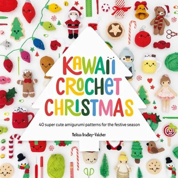 Kawaii Christmas Amigurumi Patterns Paperback by Melissa Bradley-Vatcher - 40 Super Cute Patterns, Full Crochet Tutorials, Sweet Crocheted Gifts, Doodles, Stitchwork Guides, 0.65 lbs, 7.8in H x 7.8in L x 0.4in W, Adult Holiday Decor, Tree Ornaments