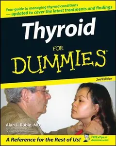 USED-Thyroid for Dummies by Rubin, Alan L. (Paperback)