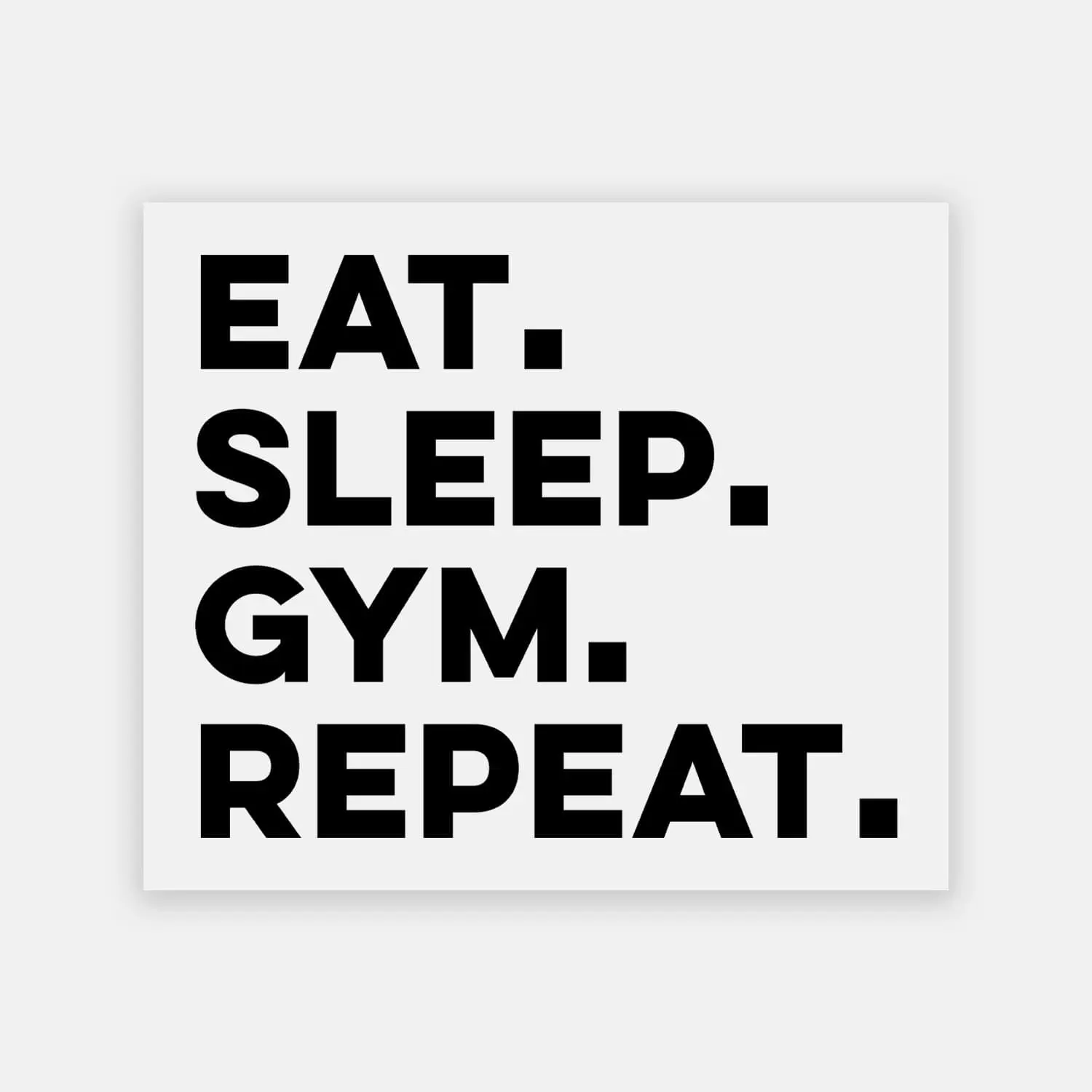 Eat Sleep Gym Repeat Sticker