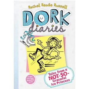 Dork Diaries 4: Tales from a Not-So-Graceful Ice Princess -- Rachel Renée Russell, Hardcover