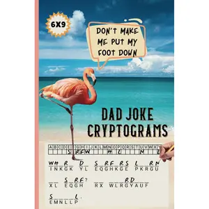 Dad Joke Cryptograms: Funny Travel Size Puzzle Book (Summer Puzzle Books For Adults) Paperback – May 20, 2024