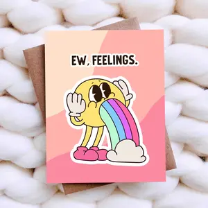 Ew Feelings Blank Card