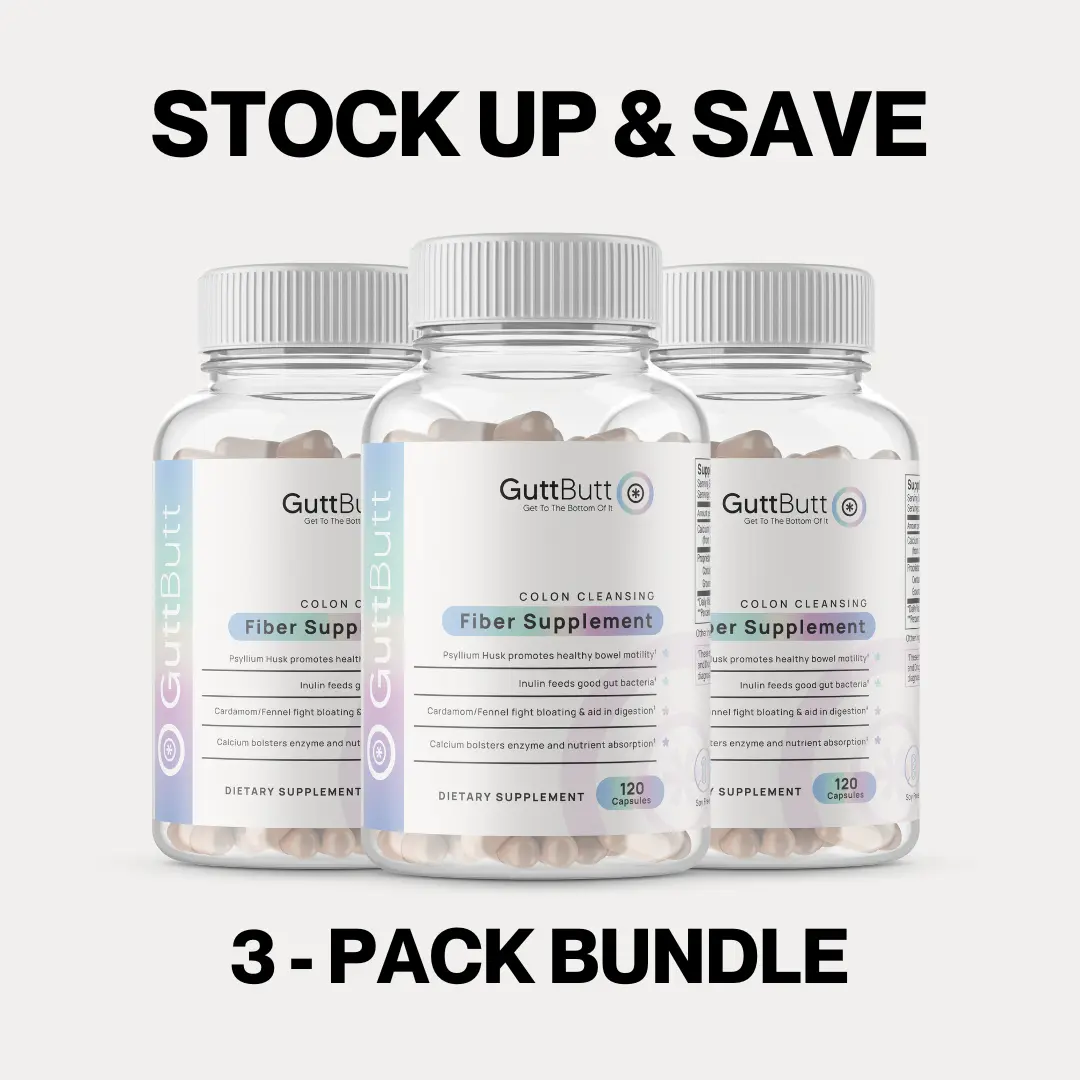 GuttButt - 3 Bottle Bundle - Fiber Pills for Bottoms - More Freedom, Confidence, Spontaneity, All Natural Multi Fiber Supplement with Psyllium Husk, Prebiotic Inulin, Fennel Seed, Cardamom, Digestive Mineral Support.
