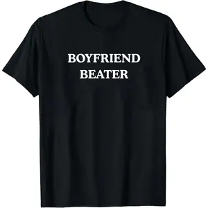 BOYFRIEND BEATER Unisex Heavy Cotton Tee- Funny shirt - boyfriend hate - gift for women