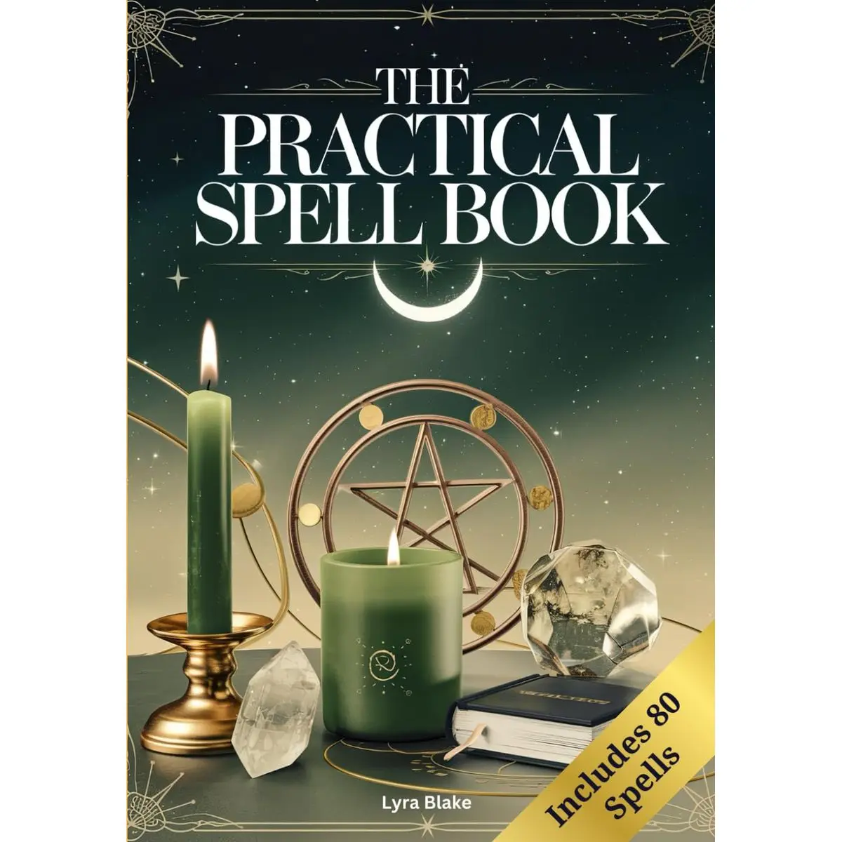 The Practical Spell Book: A Comprehensive Step-by-Step Guide of Spells & Potions for Every Need and Intention for Witches (Practical Witchcraft) Paperback – November 9, 2024
