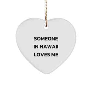 Hawaii Loves Me Heart Ornament Inspirational Gift From Someone In Hawaii