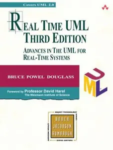 USED-Real Time UML: Advances in the UML for Real-Time Systems by Douglass, Bruce (Paperback)