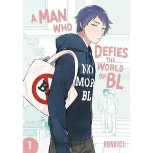 Man Who Defies the World of Bl, Vol. 1 -- Konkici, Paperback