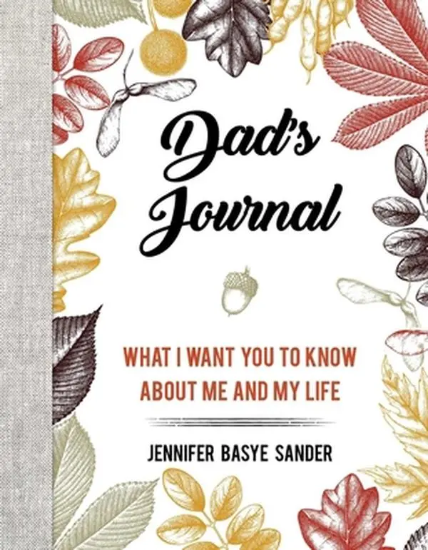 Used Dad's Journal: What I Want You to Know about Me and My Life - Hard Cover Books by Jennifer Basye Sander (Hardcover), Paper Book, Diaries Journals