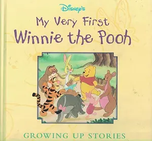 USED-My Very First Winnie the Pooh: Growing Up Stories by Kathleen W. Zoehfeld (Hardcover)
