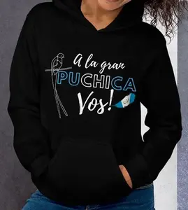 A La Gran Puchica Vos T-Shirts, Crewneck Sweatshirts & Pullover Hoodie, Guatemalan Hoodie, Chapin T-shirt, Guatemalan Gift DXGFD