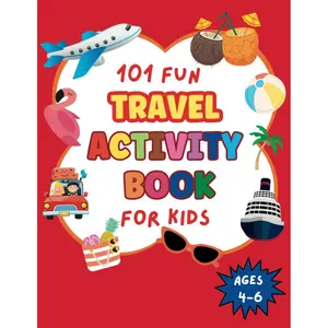 101 Fun Travel Activity Book for Kids Ages 4-6: Perfect for Road trips and Family Vacations, Fun and Challenging activities for kids 4, 5, 6 including ... Dot-to-Dot and more. Perfect gift for kids Paperback – July 4, 2023