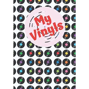 My Vinyls: Notebook to list all your vinyls records⎪Easy index to facilitate your research⎪Practical sheets with different headings⎪Log book in 7x10 inch format⎪elegant pop design⎪glossy cover Paperback – March 23, 2020