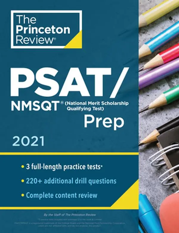 USED Book - Princeton Review Psat/NMSQT Prep, 2021: 3 Practice Tests + Review & Techniques + Online Tools by The Princeton Review (Paperback) - english