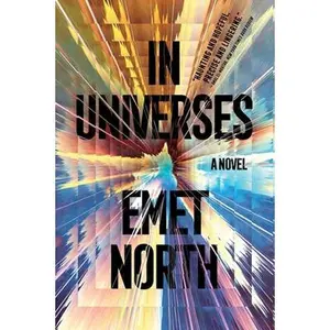 In Universes -- Emet North, Paperback