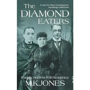 USED-The Diamond Eaters (Maze Investigations - The Genealogy Detectives) by M. K. Jones (Paperback)