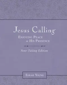Jesus Calling Note-Taking Edition, Leathersoft, Purple, with Full Scriptures: Enjoying Peace in His Presence (A 365-Day Devotional and Prayer Journal)